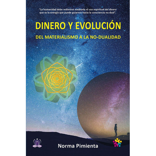 Dinero Y Evolución, De Norma Pimienta. Editorial Suburbia, Tapa Blanda En Español, 2019
