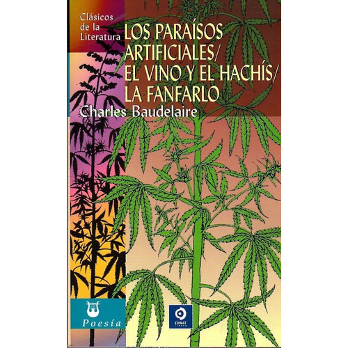 Los Paraísos Artificiales -la Fanfarlo / Baudelaire / Edimat