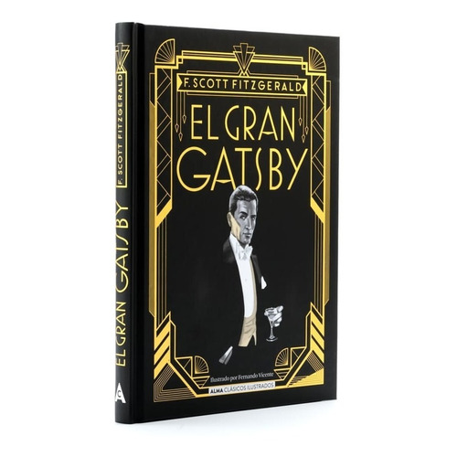 El Gran Gatsby - F Scott Fitzgerald - Alma - Libro Tapa Dura