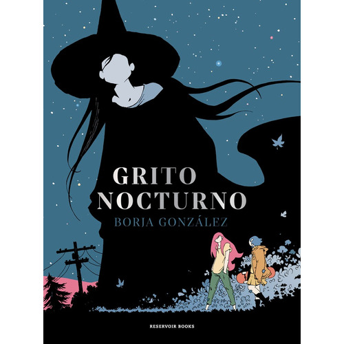 Libro: Grito Nocturno. Gonzalez, Borja. Reservoir Books