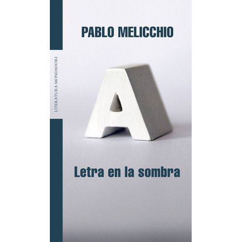 Letra En La Sombra - Melicchio, Pablo