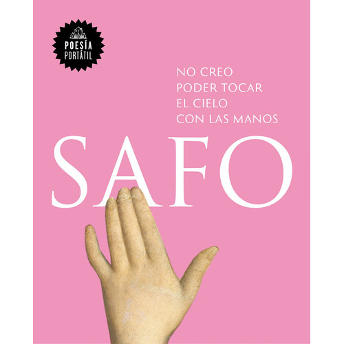 No Creo Poder Tocar El Cielo Con Las Manos, De Safo. Serie Ah Imp Editorial Literatura Random House, Tapa Blanda En Español, 2017