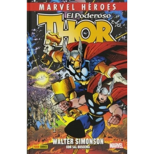 El Poderoso Thor De Walter Simonson Primera Parte - Walter S