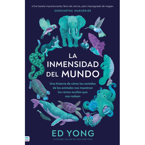 LA INMENSIDAD DEL MUNDO, de ED. YONG., vol. 1. Editorial Tendencias, tapa blanda, edición 1 en español, 2023