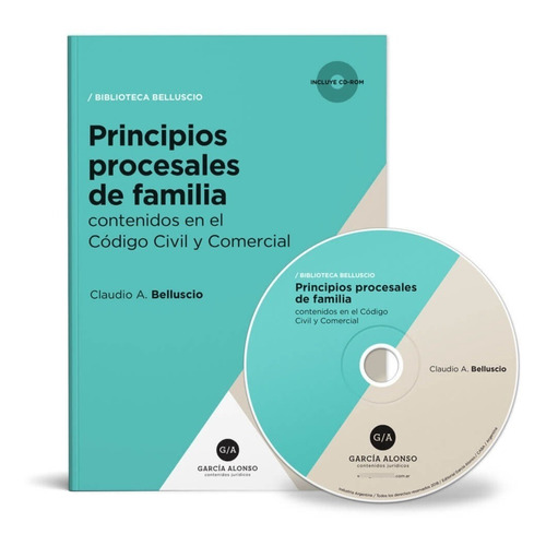 Principios Procesales De Familia Cccn. 