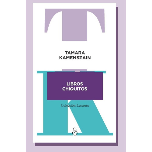Libros Chiquitos (novedad Marzo) - Tamara Kamenszain