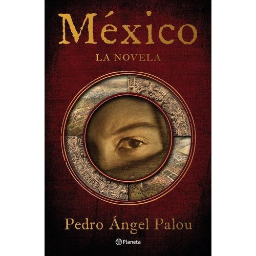 México. La Novela