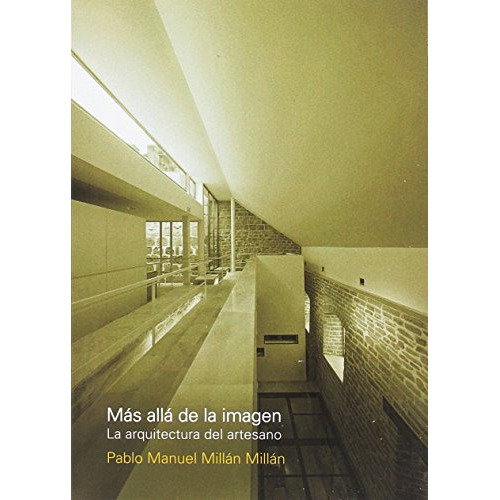 Más Allá De La Imagen, De Millan Millan Pablo Manuel. Editorial Nobuko, Tapa Blanda En Español, 9999