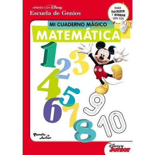 Mi Cuaderno Mágico. Matemática Disney Planeta Junior