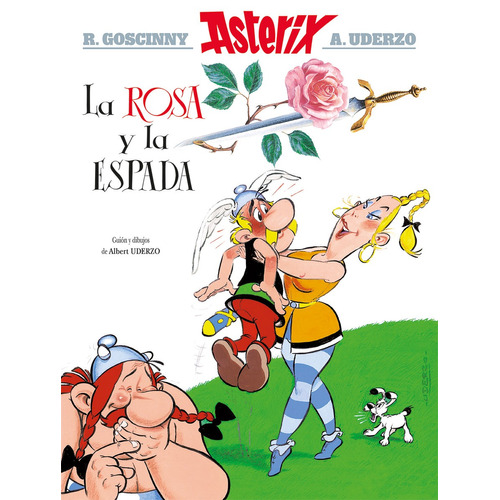 Asterix. La rosa y la espada, de Goscinny, René. Editorial HACHETTE LIVRE, tapa blanda en español, 2021