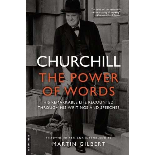 Churchill: The Power Of Words: His Remarkable Life Rec