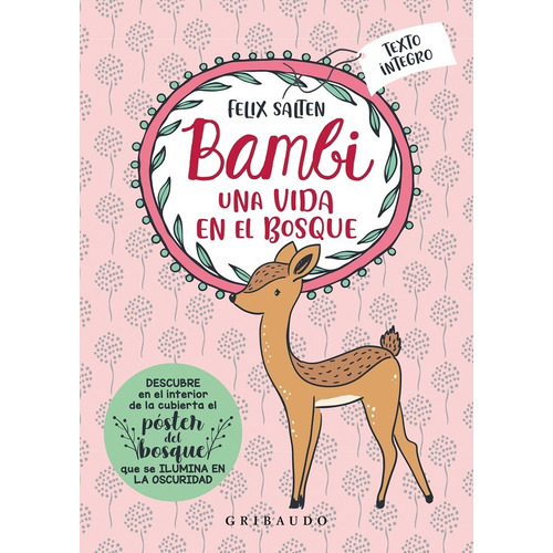 Bambi: Texto Integro Incluye Poster Del Bosque Que Se Ilum