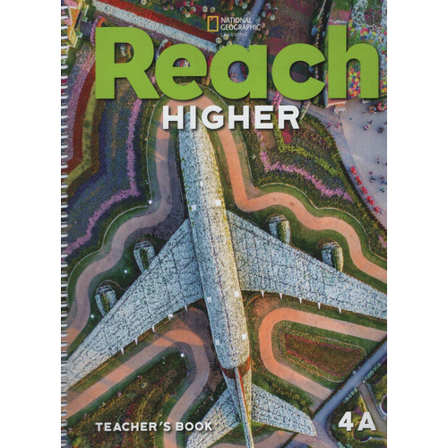 Reach Higher 4A - Teacher's Book, de Frey, Nancy. Editorial National Geographic Learning, tapa blanda en inglés americano, 2020