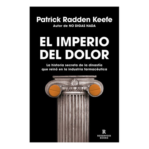 Imperio Del Dolor, El - Patrick Radden Keefe