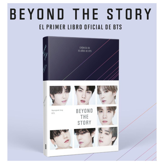 Beyond the story: Crónica de 10 años de BTS, de Myeongseok Kang., vol. 1. Editorial Plaza & Janes, tapa blanda, edición 1 en español, 2023