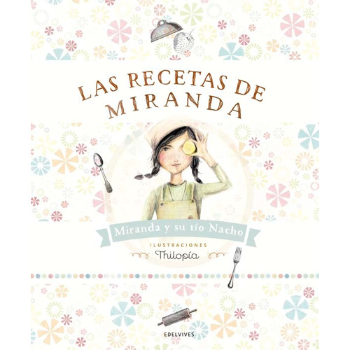 Las Recetas De Miranda