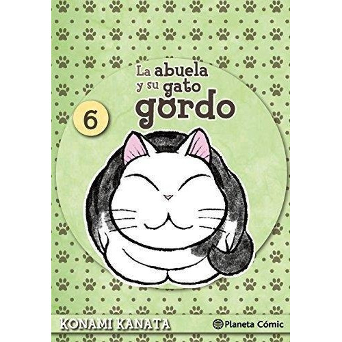 Abuela Y Su Gato Gordo, La. Vol 6, De Kanata, Konami. Editorial Plaic En Español