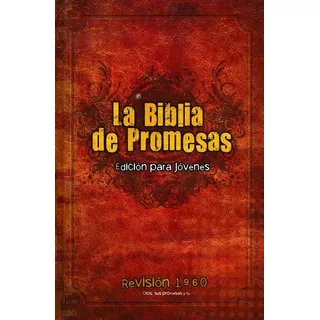 Biblia De Promesas Rvr1960, Edición Jóvenes, Tapa Dura
