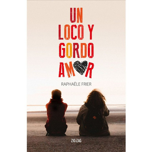 Un Loco Y Gordo Amor / Raphael Frier