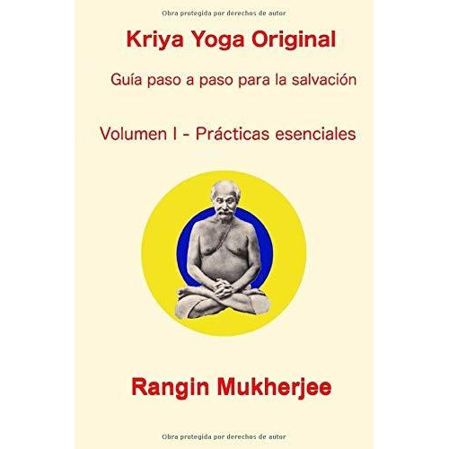 Libro : Kriya Yoga Original - Volumen I - Practicas...