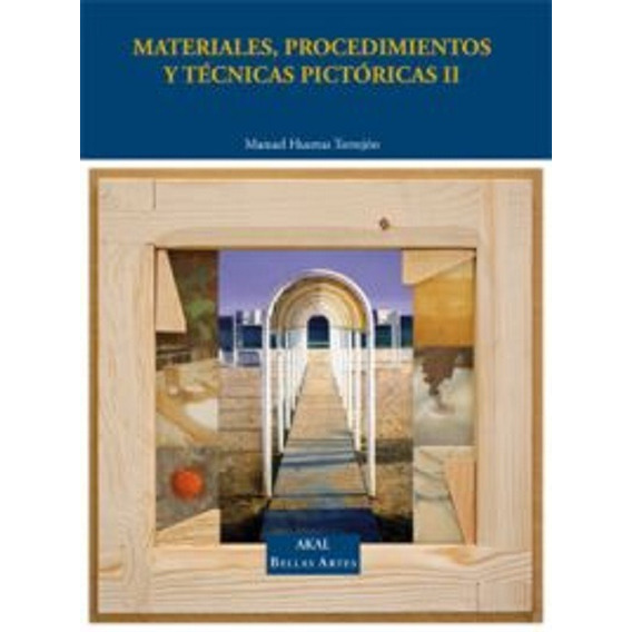 Materiales Procedimientos Y Técnicas Pictóricas 2