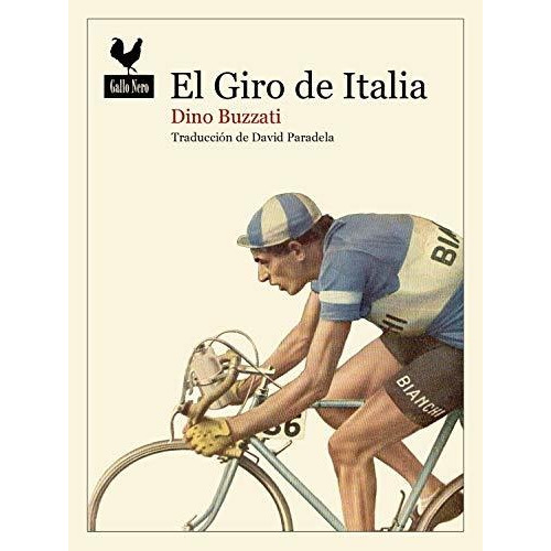 El Giro De Italia - Buzzati, Dino