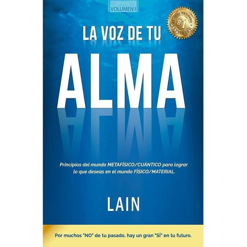 La Voz De Tu Alma, De Lain García Calvo. Editorial Lain En Español