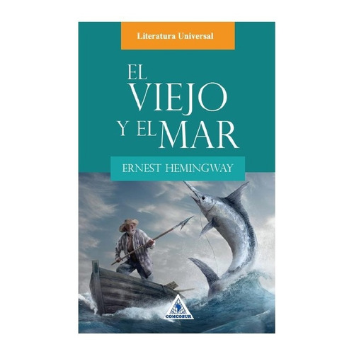 El Viejo Y El Mar - Ernest Hemingway - Libro Original