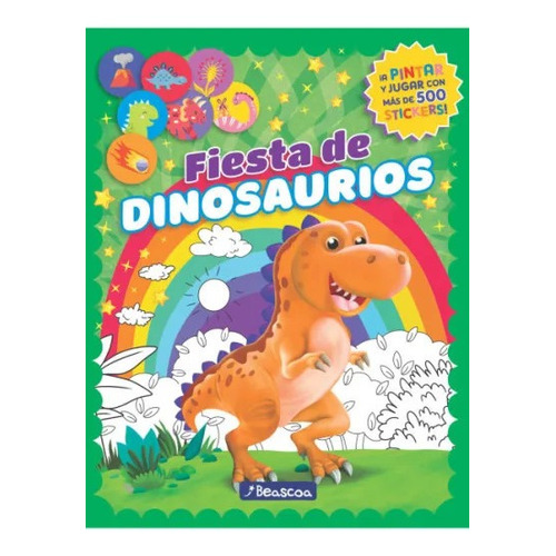 Libro Fiesta De Dinosaurios - Pintar Y Jugar Con Stickers