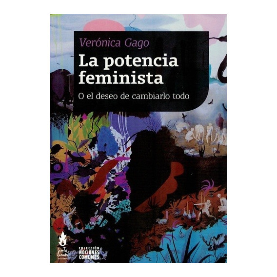 Potencia Feminista, La - Veronica Gago