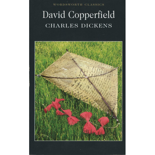David Copperfield - Wordsworth Classics