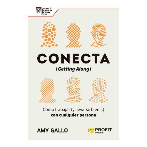 Conecta, De Gallo, Amy. Profit Editorial, Tapa Blanda En Español