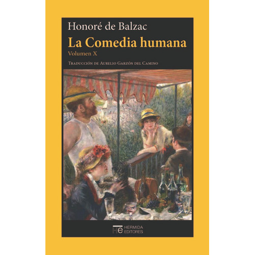 Comedia Humana Vol X, La - Honoré De Balzac