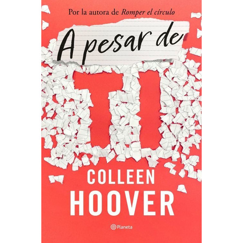 Libro A Pesar De Ti - Colleen Hoover