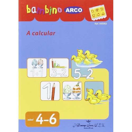 Bambino Arco. A Calcular, De Michael Junga. Editorial J. Domingo Ferrer, S.l., Tapa Blanda En Español