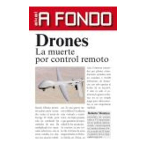 Drones La Muerte Por Control Remoto, De Montoya, Roberto. Editorial Akal, Tapa Blanda En Español, 2014