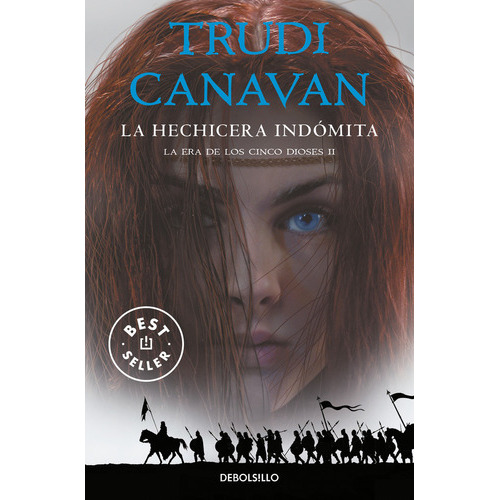 La Hechicera Indãâ³mita (la Era De Los Cinco Dioses 2), De Canavan, Trudi. Editorial Debolsillo, Tapa Blanda En Español