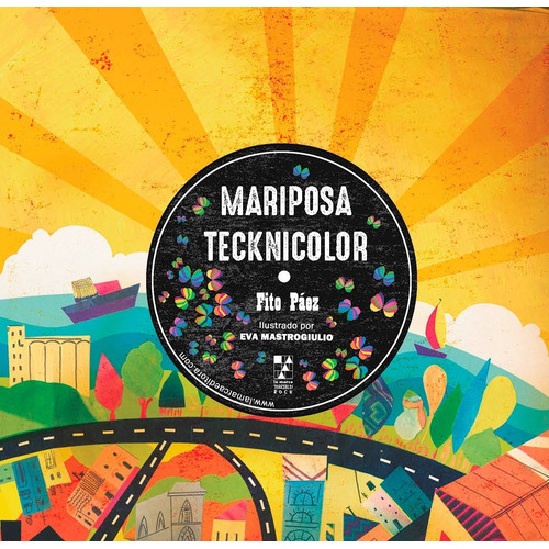 Mariposa Tecknicolor - Fito Paez - La Marca - Libro