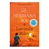 Libro Hermana Sol, La /lucinda Riley