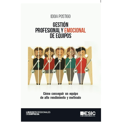Libro Técnico Gestión Profesional Y Emocional De Equipos