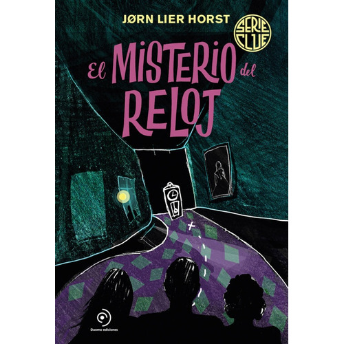 Misterio Del Reloj, El, De Jorn Lier Horst. Editorial Duomo Ediciones, Tapa Blanda, Edición 1 En Español