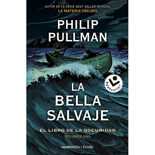 La Bella Salvaje, De Pullman, Philip. Editorial Roca Bolsillo, Tapa Blanda En Español