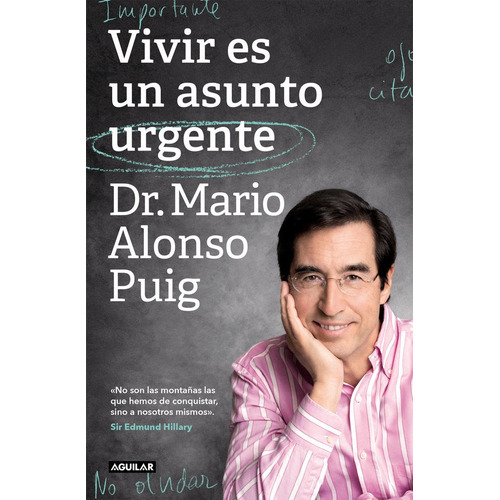 Vivir Es Un Asunto Urgente - Alonso Puig,mario