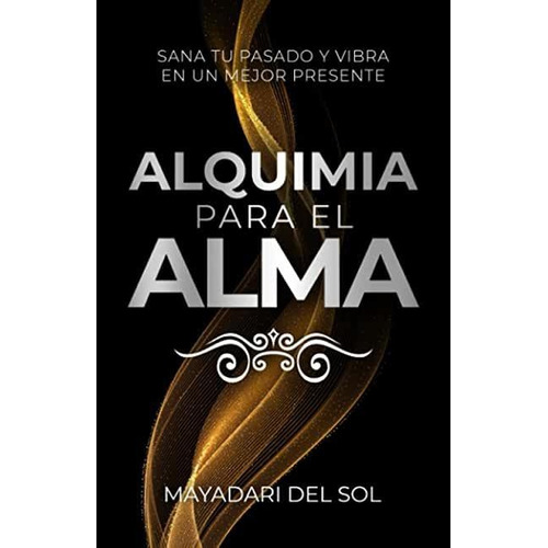 Libro: Alquimia Para El Alma C84