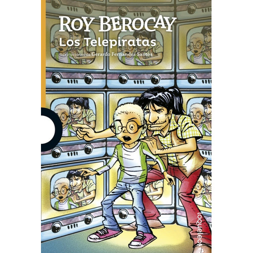 Los Telepiratas - Roy Berocay