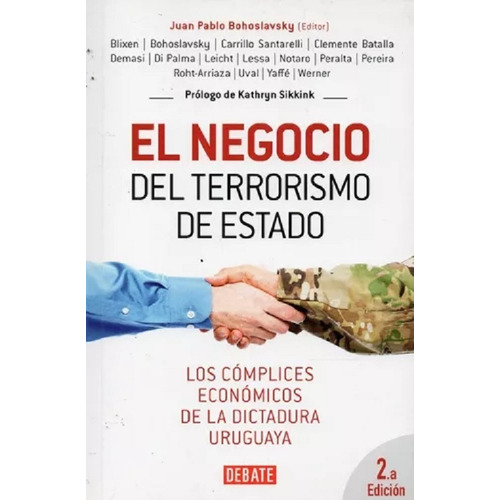 Negocio Del Terrorismo De Estado, El, De Autor. Editorial Debate En Español