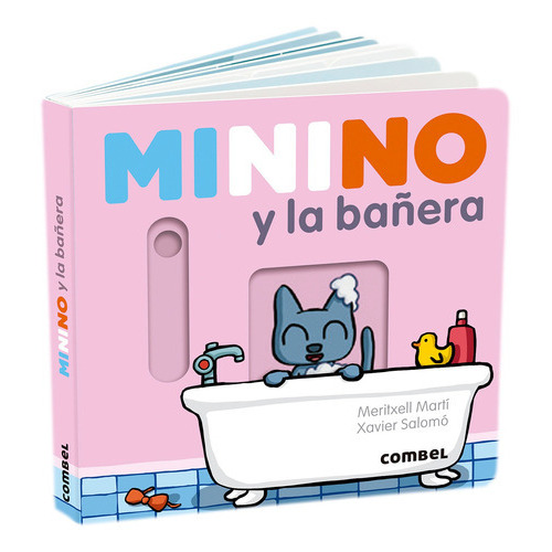 Minino Y La Bañera / Pd., De Meritxell, Martin. Editorial Combel Infantil, Tapa Dura, Edición 1 En Español, 2021