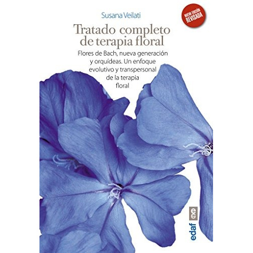 Libro Tratado Completo De Terapia Floral: Flores De Bach,