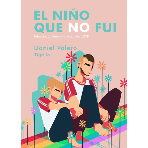 Libro El Niã¿o Que No Fui