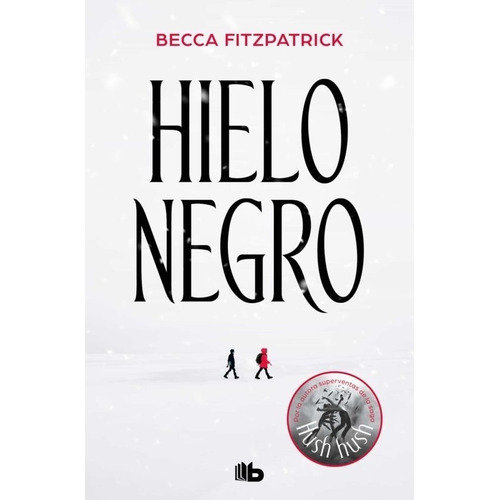 Becca Fitzpatrick - Hielo Negro